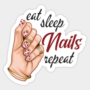 Eat Sleep Nails Repeat Sticker